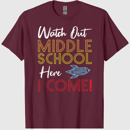 Watch Out Middle School Here I come First Day and Back To School 2019 Classic T-Shirt